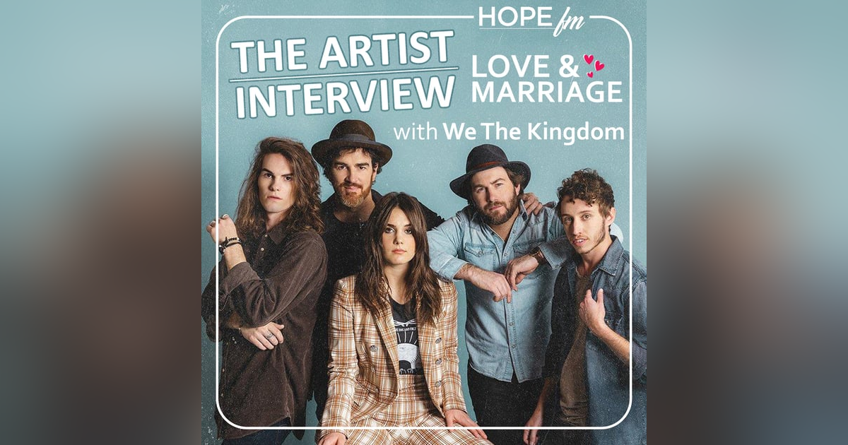 We The Kingdom: Love & Marriage Special We The Kingdom: Love & Marriage Special