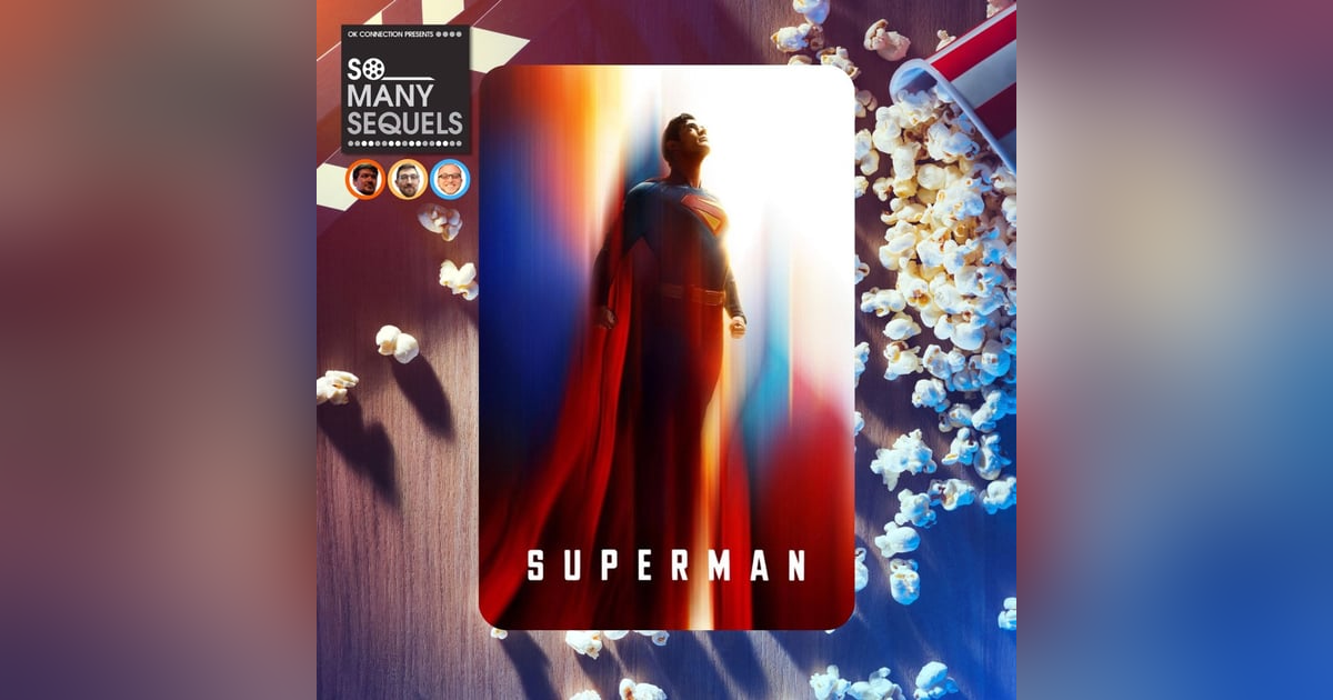 End of Year Catch-Up and Superman Trailer Reaction End of Year Catch-Up and Superman Trailer Reaction