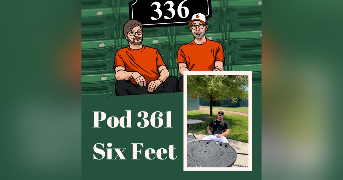 Pod 361 : Six Feet Pod 361 : Six Feet