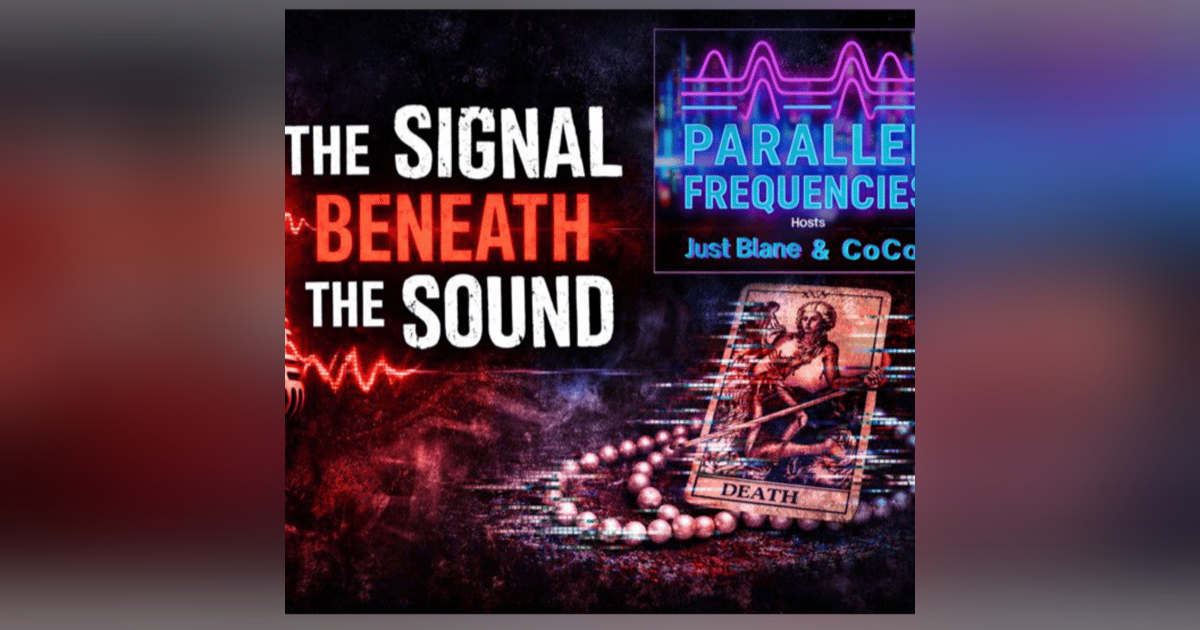 The Signal Beneath the Sound | Paranormal Podcasts, Tarot & Signs The Signal Beneath the Sound | Paranormal Podcasts, Tarot & Signs
