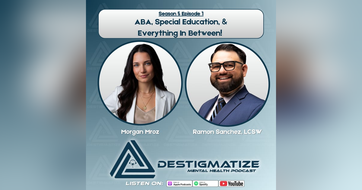 Season 5 Episode 1: ABA, Special Education, & Everything In Between! (EP 60) Season 5 Episode 1: ABA, Special Education, & Everything In Between! (EP 60)