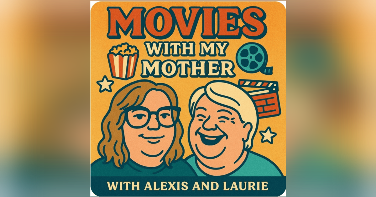 MOVIES WITH MY MOTHER MOVIES WITH MY MOTHER