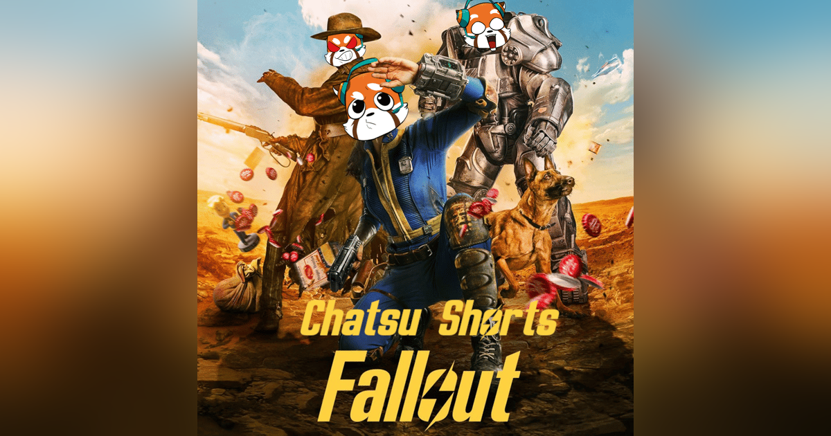 Let's talk about the Fallout Series! (No Spoilers) || Chatsu Shorts Let's talk about the Fallout Series! (No Spoilers) || Chatsu Shorts