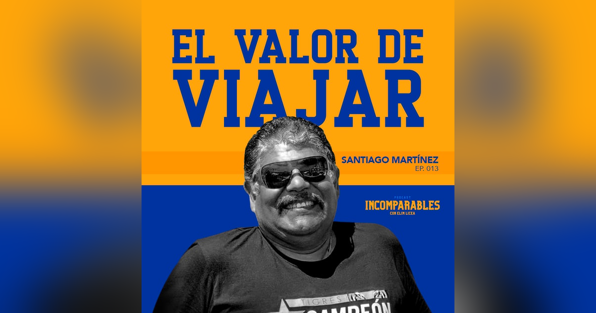 013 | El valor de viajar | Santiago Martínez 013 | El valor de viajar | Santiago Martínez