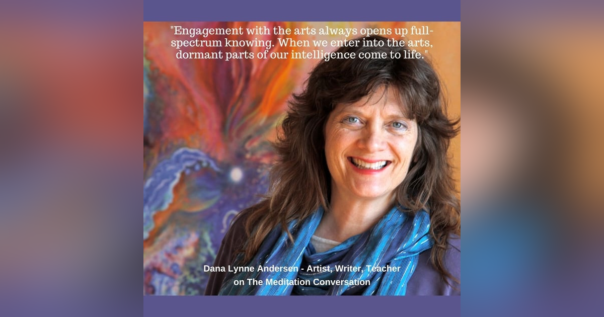 113. Transformative Art - Dana Lynne Andersen 113. Transformative Art - Dana Lynne Andersen