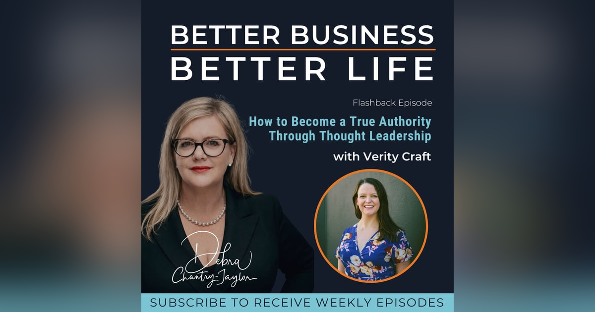 How to Become a True Authority Through Thought Leadership with Verity Craft How to Become a True Authority Through Thought Leadership with Verity Craft