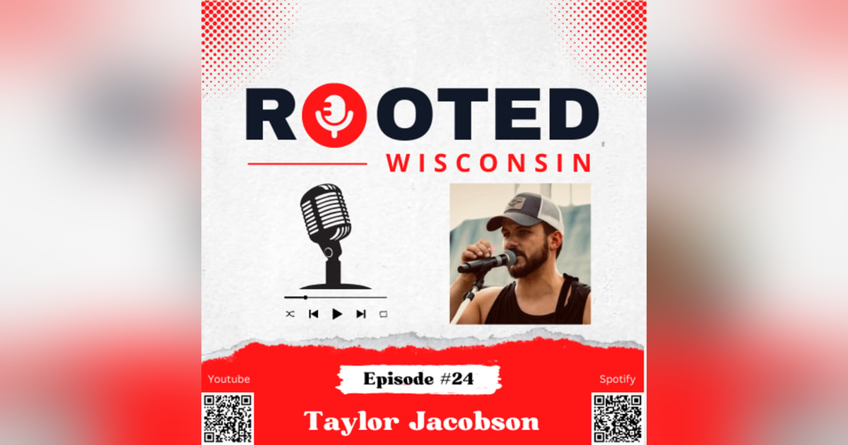 Taylor Jacobson - Marketing, Media, Passion, Outdoors, and Aaron Rodgers - Ep. #24 Taylor Jacobson - Marketing, Media, Passion, Outdoors, and Aaron Rodgers - Ep. #24