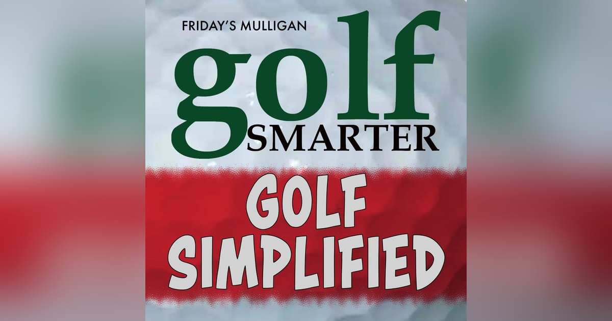 Golf Simplified featuring Donald Crawley Golf Simplified featuring Donald Crawley