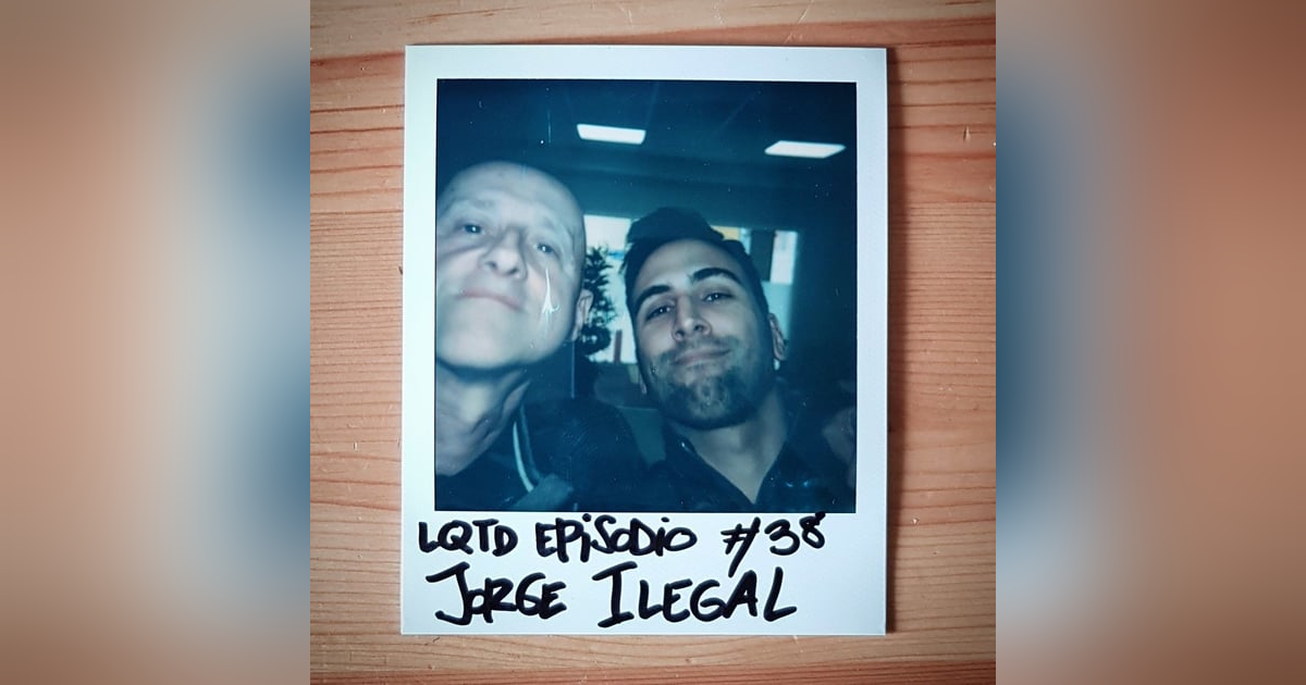 #38: Jorge Ilegal - El macarra cervantino #38: Jorge Ilegal - El macarra cervantino