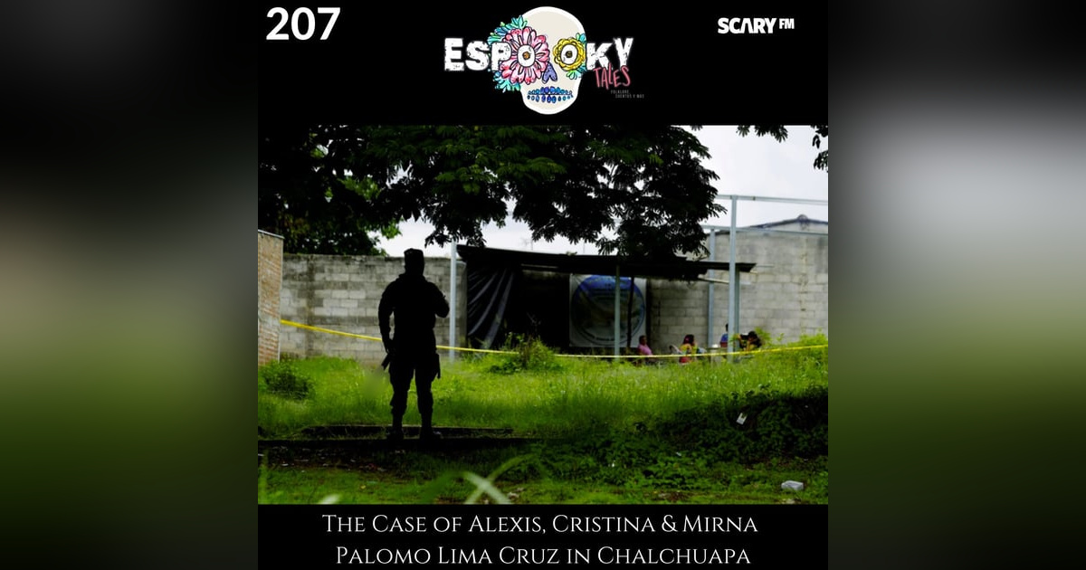 The Case of Alexis, Cristina & Mirna Palomo Lima Cruz in Chalchuapa The Case of Alexis, Cristina & Mirna Palomo Lima Cruz in Chalchuapa