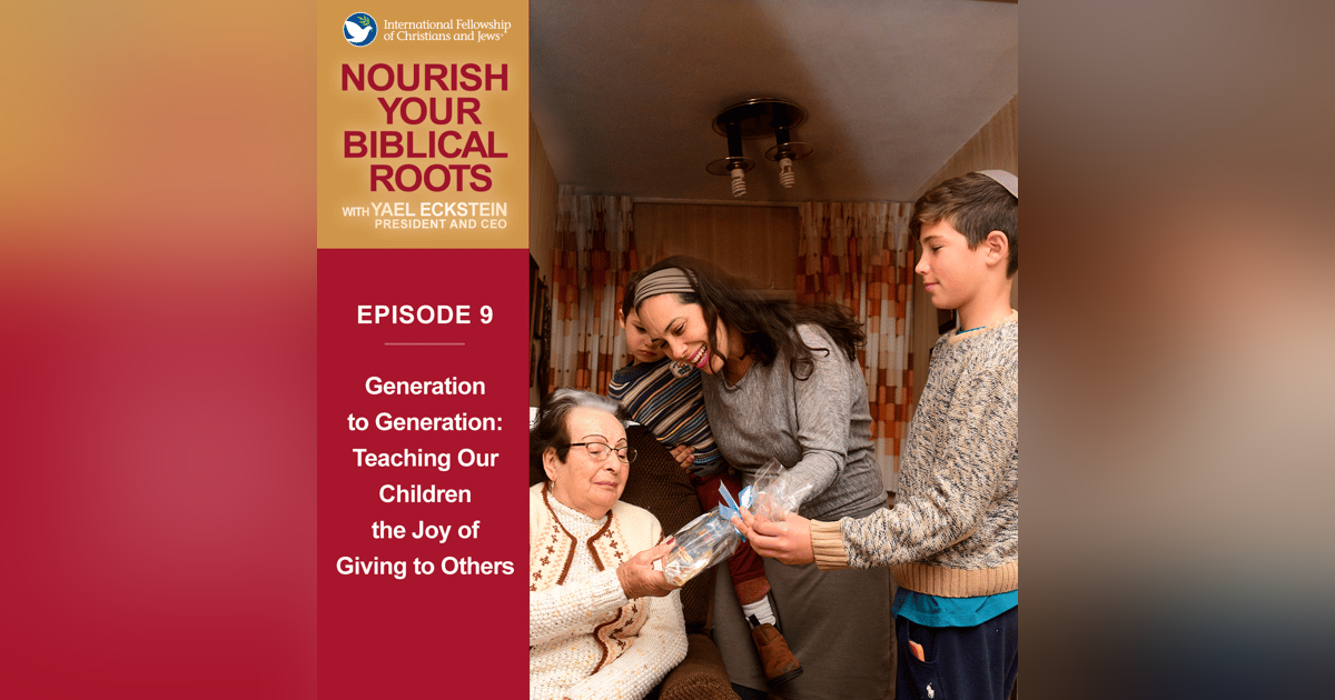 Generation to Generation: Teaching Our Children the Joy of Giving to Others Generation to Generation: Teaching Our Children the Joy of Giving to Others