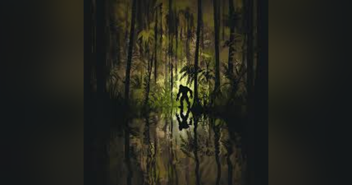 THE RISE OF THE SWAMP APES: RECENT SIGHTINGS (#BIGFOOT) THE RISE OF THE SWAMP APES: RECENT SIGHTINGS (#BIGFOOT)