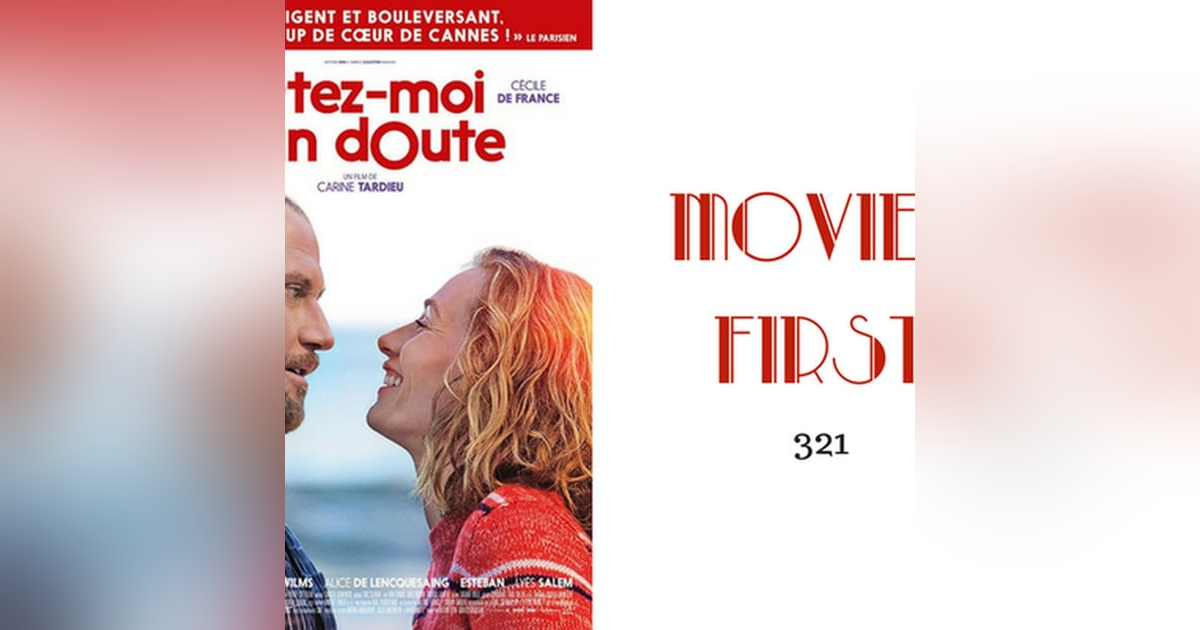 321: Just To Be Sure (French) - Movies First with Alex First 321: Just To Be Sure (French) - Movies First with Alex First