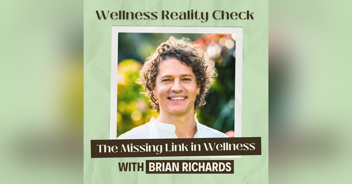 45 - The Missing Link in Wellness: How Light Heals What Medicine Can’t with Brian Richards, founder of Sauna Space 45 - The Missing Link in Wellness: How Light Heals What Medicine Can’t with Brian Richards, founder of Sauna Space