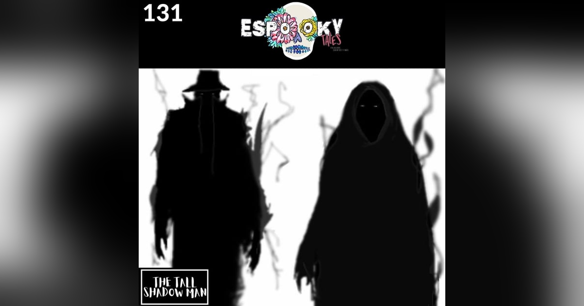 The Tall Shadow Man The Tall Shadow Man