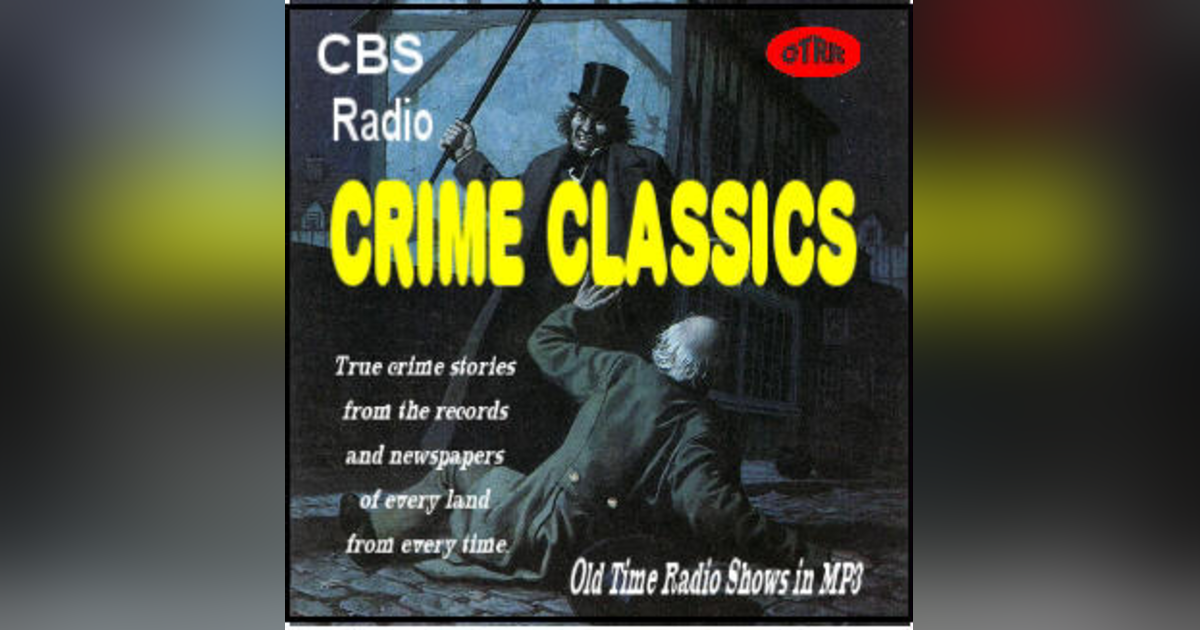 BLACKBEARD'S 14TH WIFE and THE TRIANGLE ON THE ROUNDTABLE CRIME CLASSICS BLACKBEARD'S 14TH WIFE and THE TRIANGLE ON THE ROUNDTABLE CRIME CLASSICS
