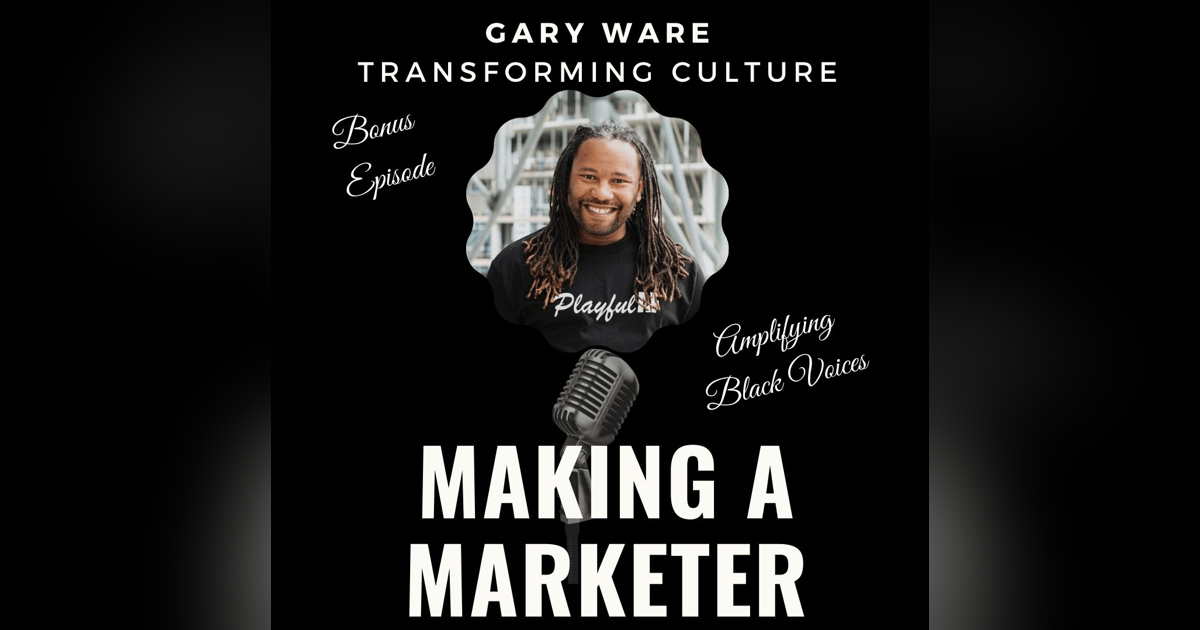 Transforming Culture with Gary Ware Transforming Culture with Gary Ware