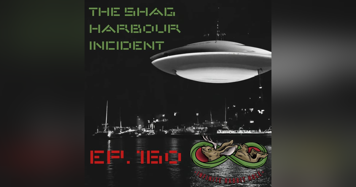 160. Shag Harbour UFO Incident 160. Shag Harbour UFO Incident