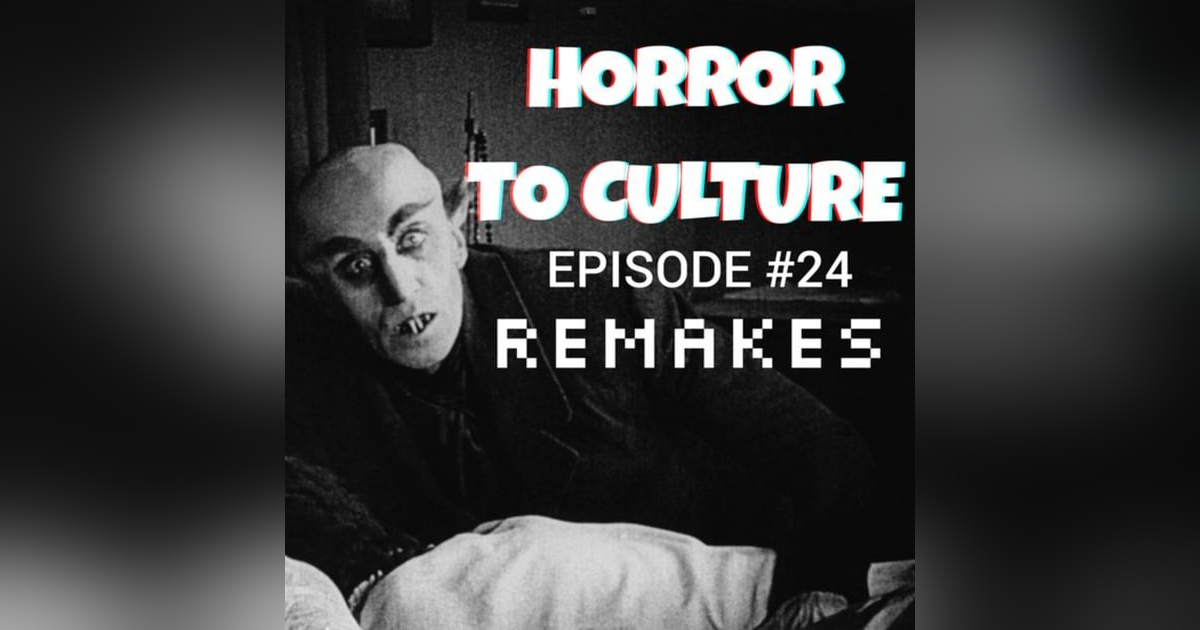 HORROR TO CULTURE 24 HORROR TO CULTURE 24