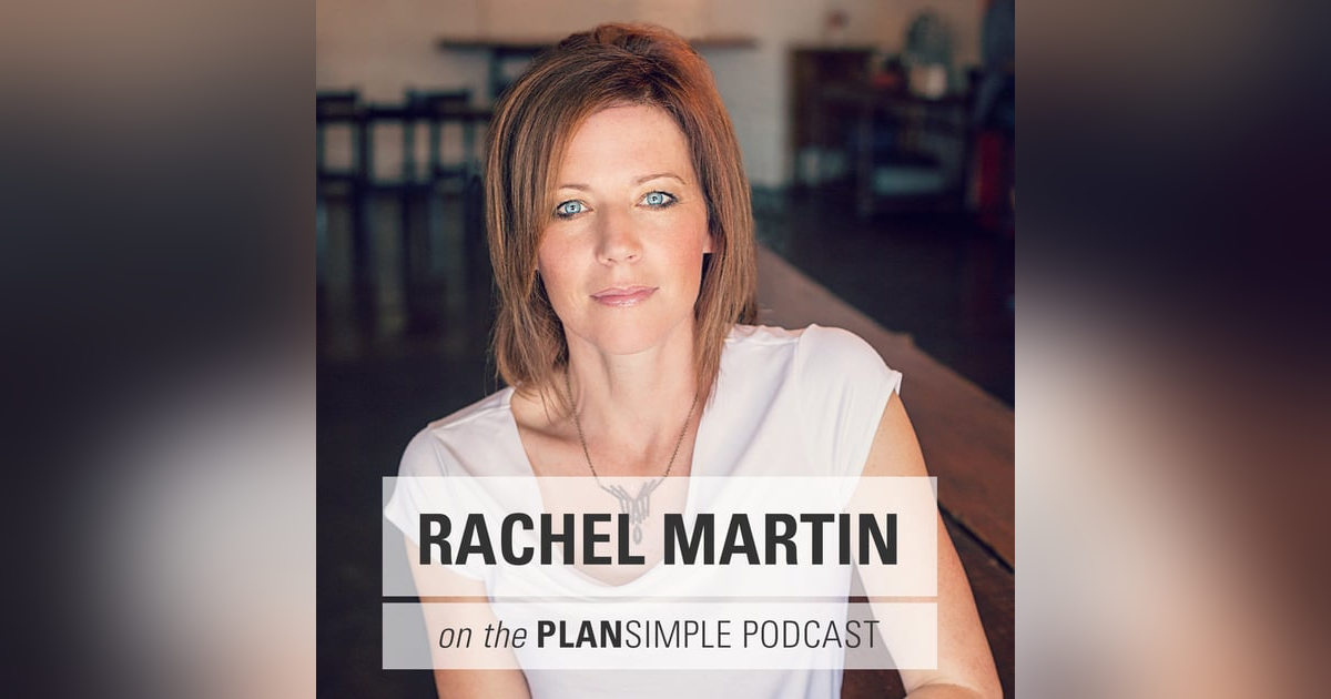The Brave Art of Motherhood with Rachel Martin The Brave Art of Motherhood with Rachel Martin