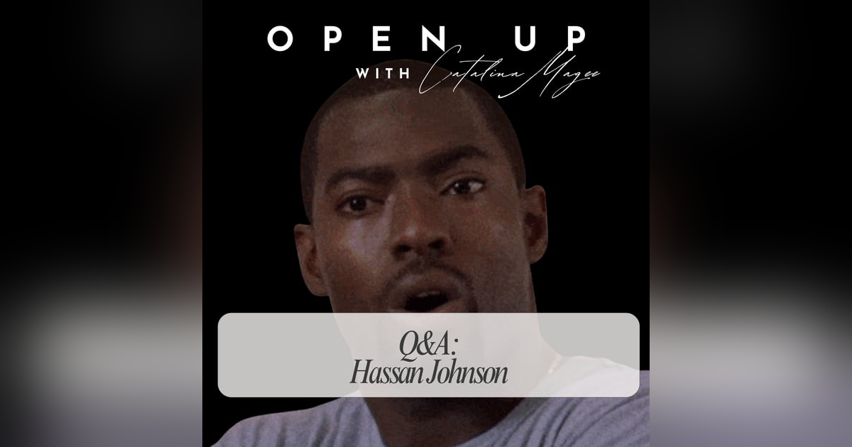 Q&A - Hassan Johnson Q&A - Hassan Johnson