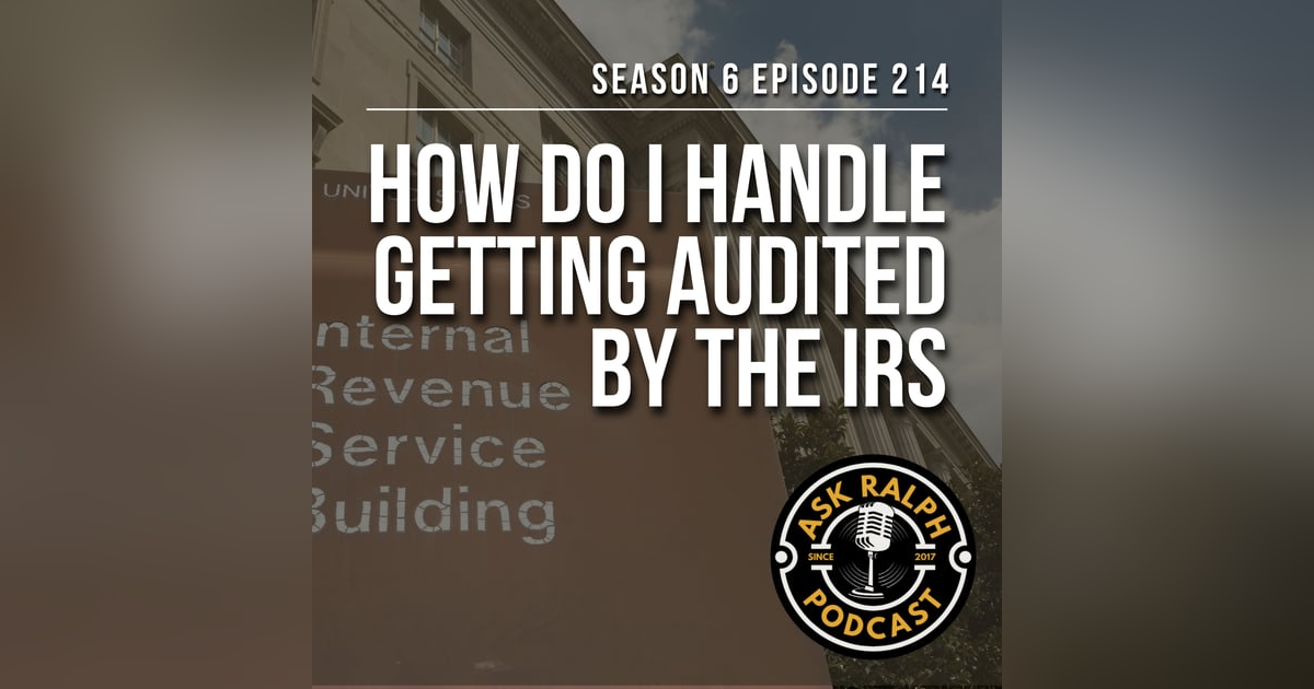 How do I handle getting audited by the IRS? How do I handle getting audited by the IRS?