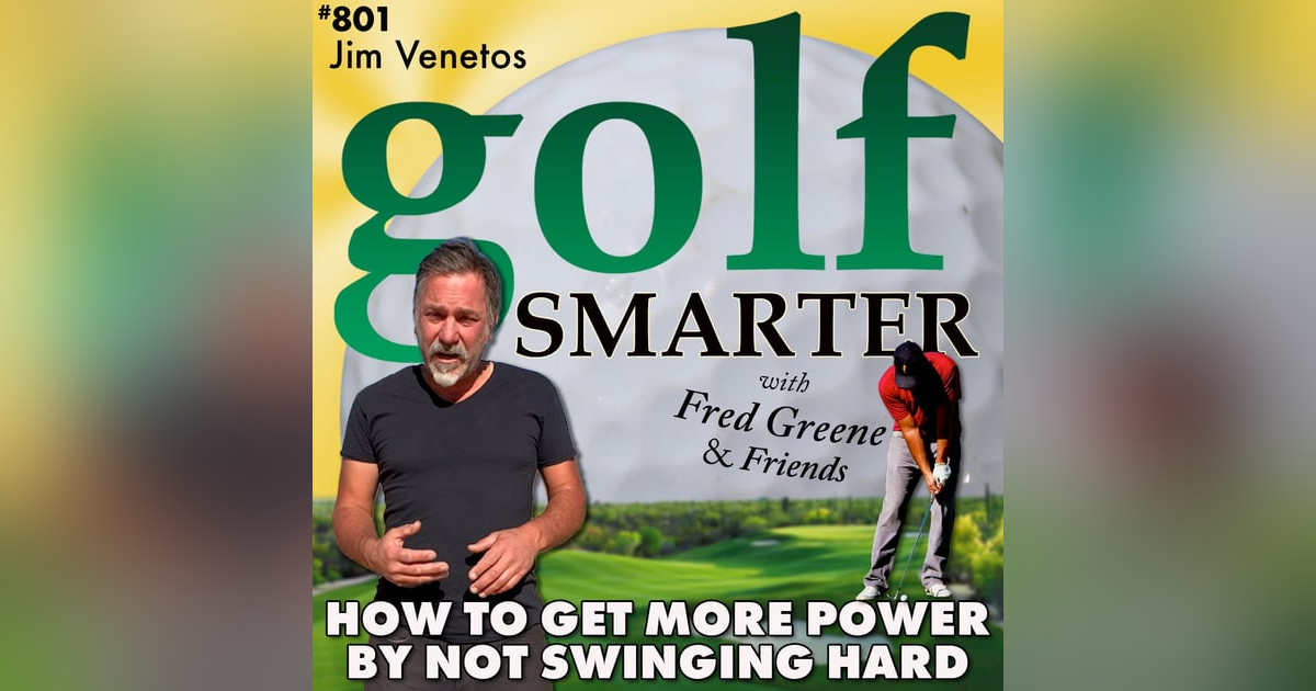 How to Get More Power From Your Golf Swing By NOT Swinging Hard with Jim Venetos How to Get More Power From Your Golf Swing By NOT Swinging Hard with Jim Venetos
