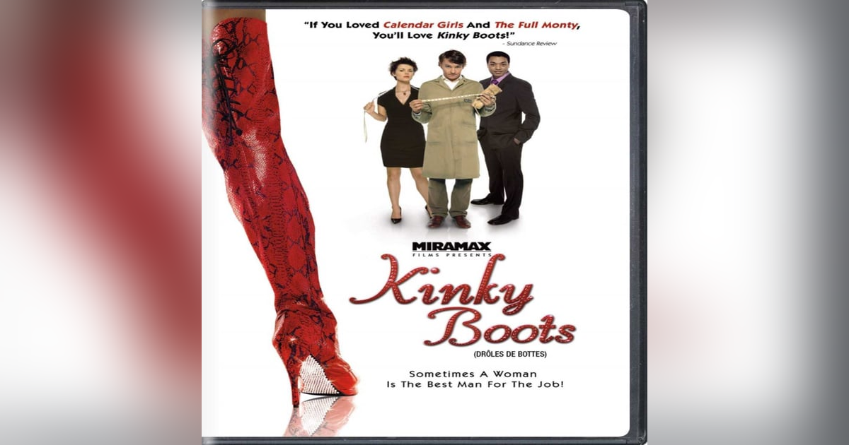 EPISODE 24: KINKY BOOTS EPISODE 24: KINKY BOOTS