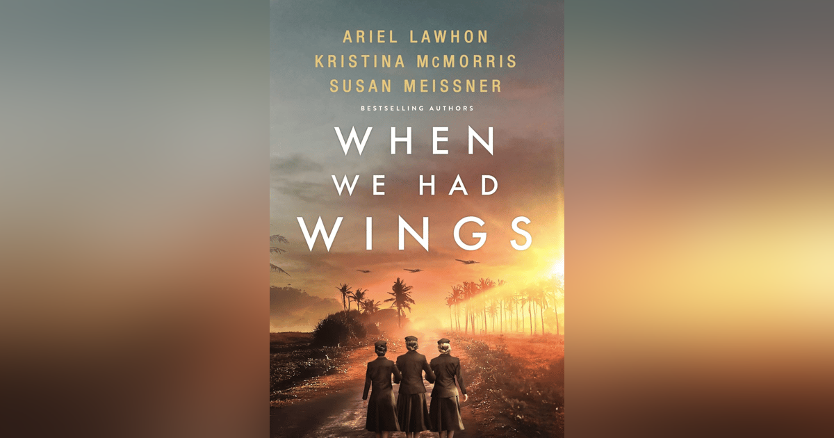 471 Angels of War (with Ariel Lawhon, Kristina McMorris, and Susan Meissner 471 Angels of War (with Ariel Lawhon, Kristina McMorris, and Susan Meissner