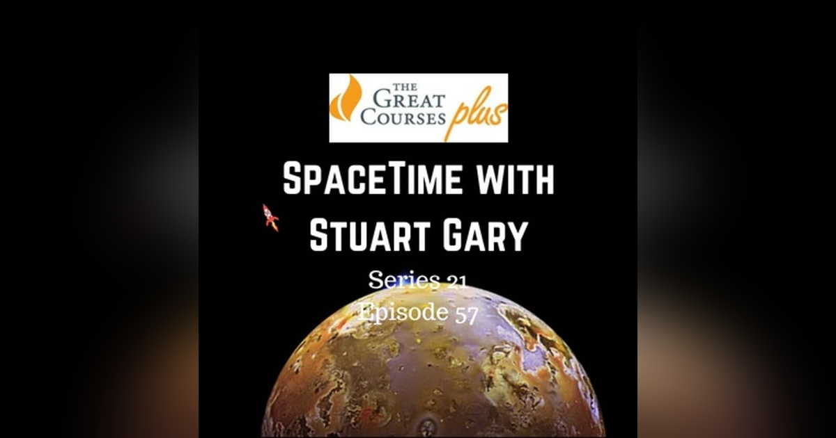 57: Another possible volcano on Jupiter moon Io - SpaceTime with Stuart Gary Series 21 Episode 57 57: Another possible volcano on Jupiter moon Io - SpaceTime with Stuart Gary Series 21 Episode 57