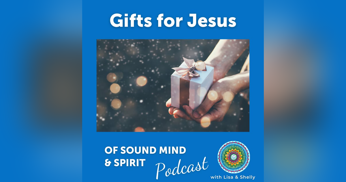 030. Gifts for Jesus 030. Gifts for Jesus