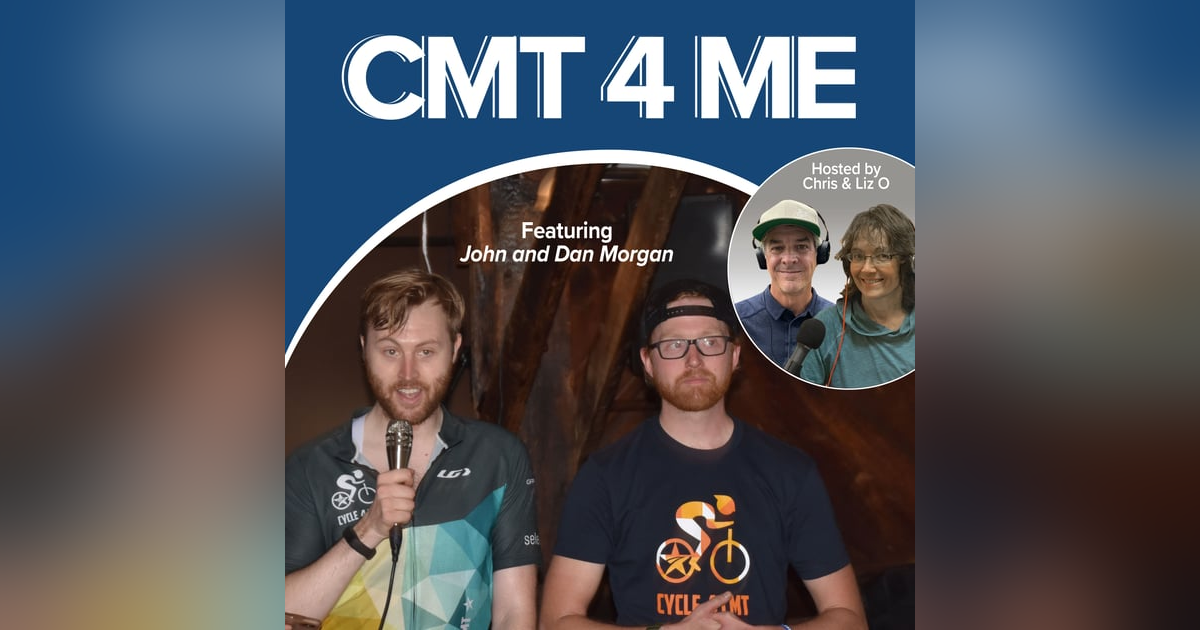 Pedaling Beyond CMT: Featuring Dan and John Morgan Pedaling Beyond CMT: Featuring Dan and John Morgan