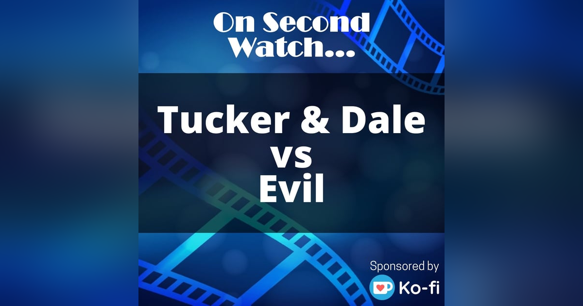 Tucker & Dale vs. Evil (2010) - "You guys uhh... goin' camping?" Tucker & Dale vs. Evil (2010) - "You guys uhh... goin' camping?"