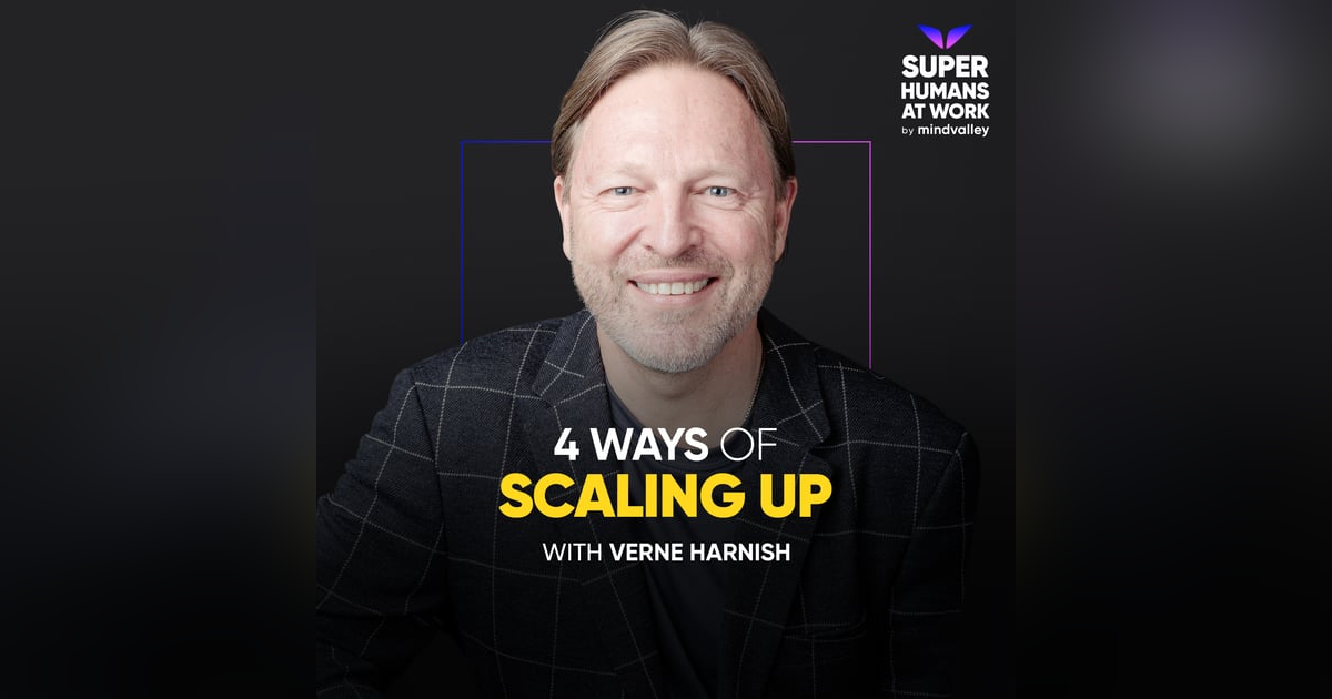 The Secrets Of Scaling Up — Verne Harnish The Secrets Of Scaling Up — Verne Harnish