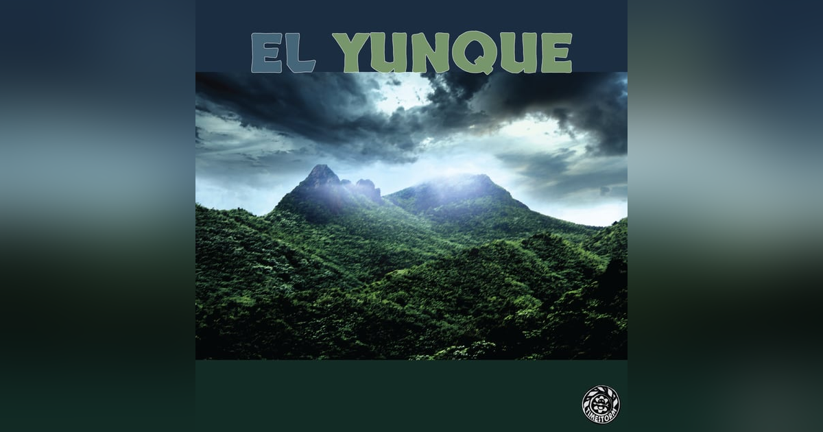 Episode 25: El Yunque Episode 25: El Yunque