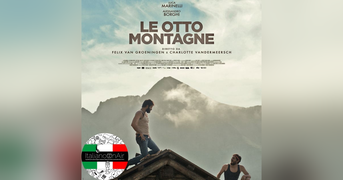 Le 8 montagne - Episodio 1 (stagione 3) Le 8 montagne - Episodio 1 (stagione 3)