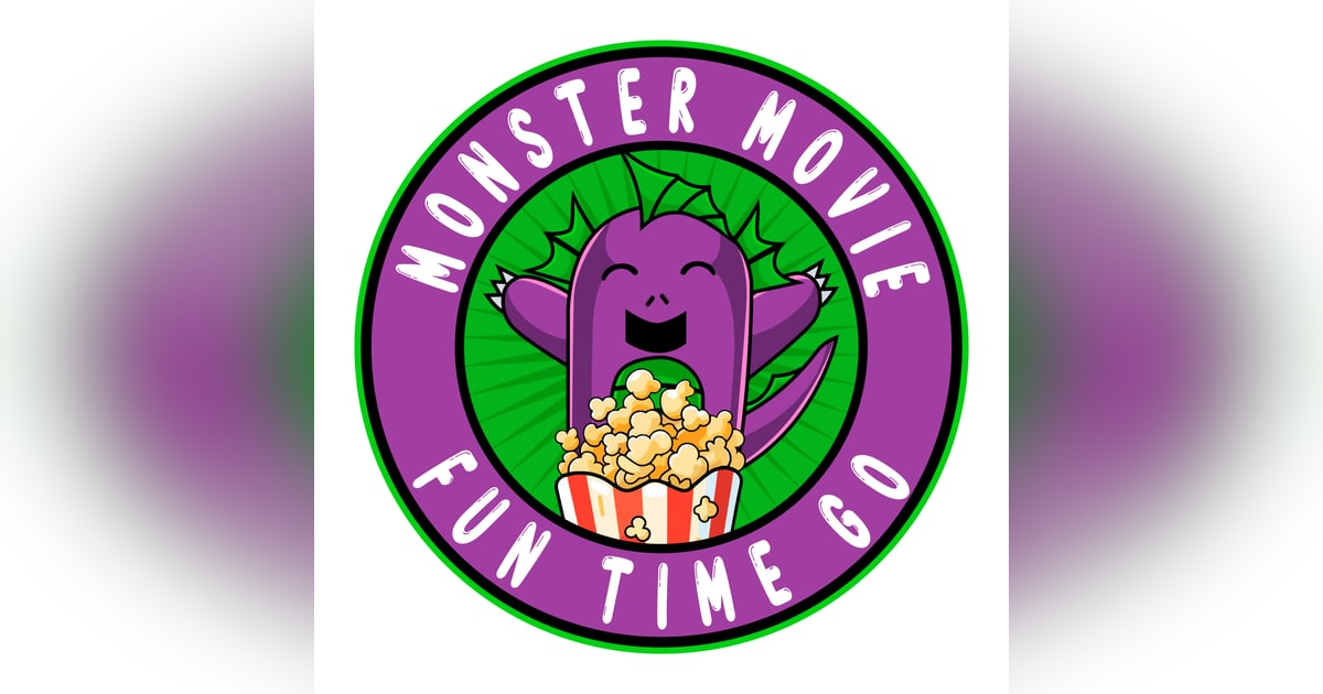 Monster Movie Fun Time Go Monster Movie Fun Time Go