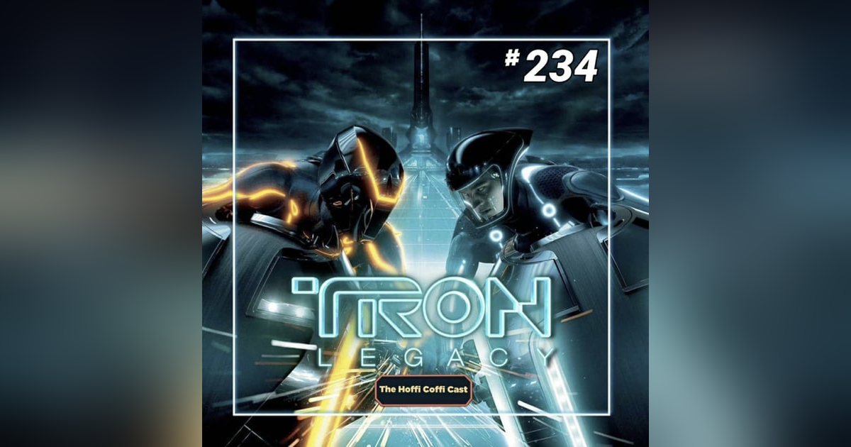 234 - Tron: Legacy (2010) 234 - Tron: Legacy (2010)