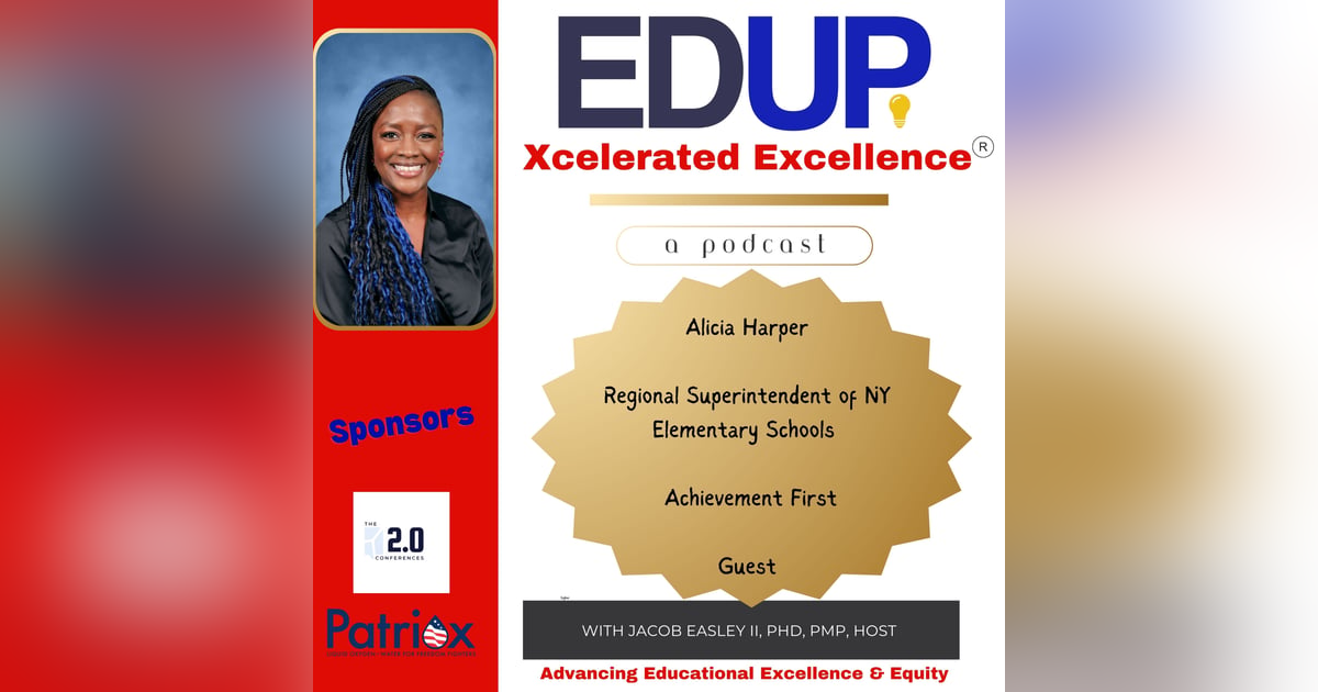 Alicia Harper —Leading Achievement First and Redefining Joy in Schools Alicia Harper —Leading Achievement First and Redefining Joy in Schools