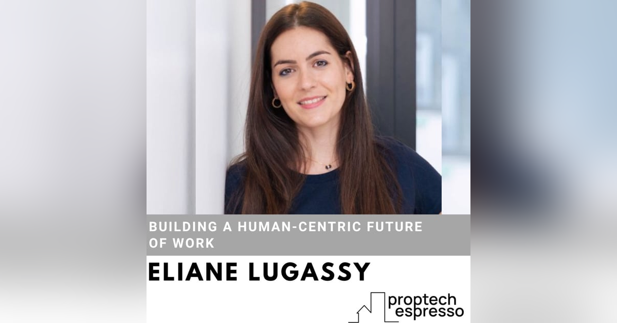 Eliane Lugassy - Building a Human-Centric Future of Work Eliane Lugassy - Building a Human-Centric Future of Work