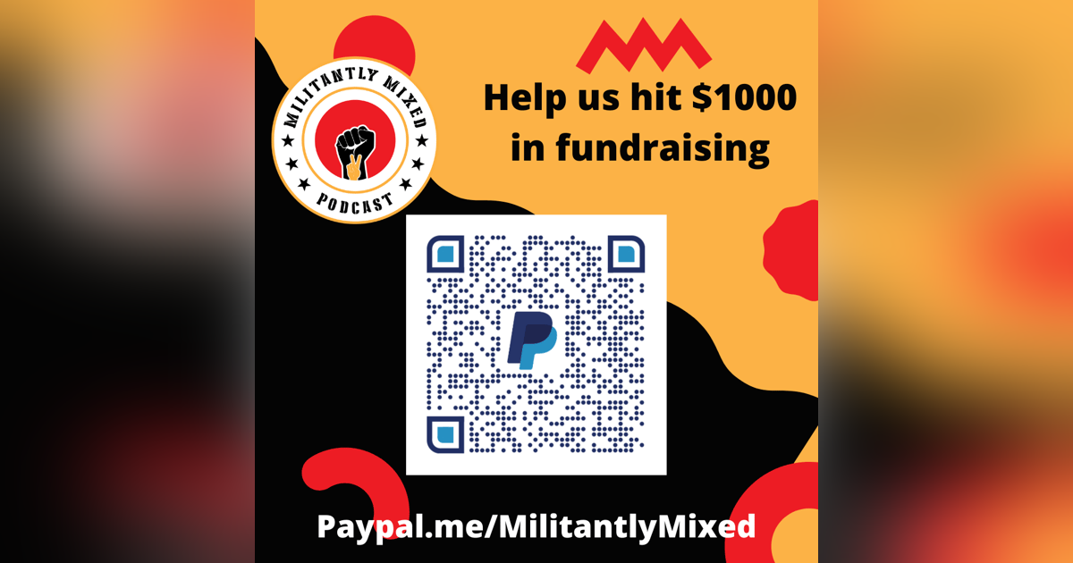Emergency Fundraiser for Militantly Mixed Emergency Fundraiser for Militantly Mixed