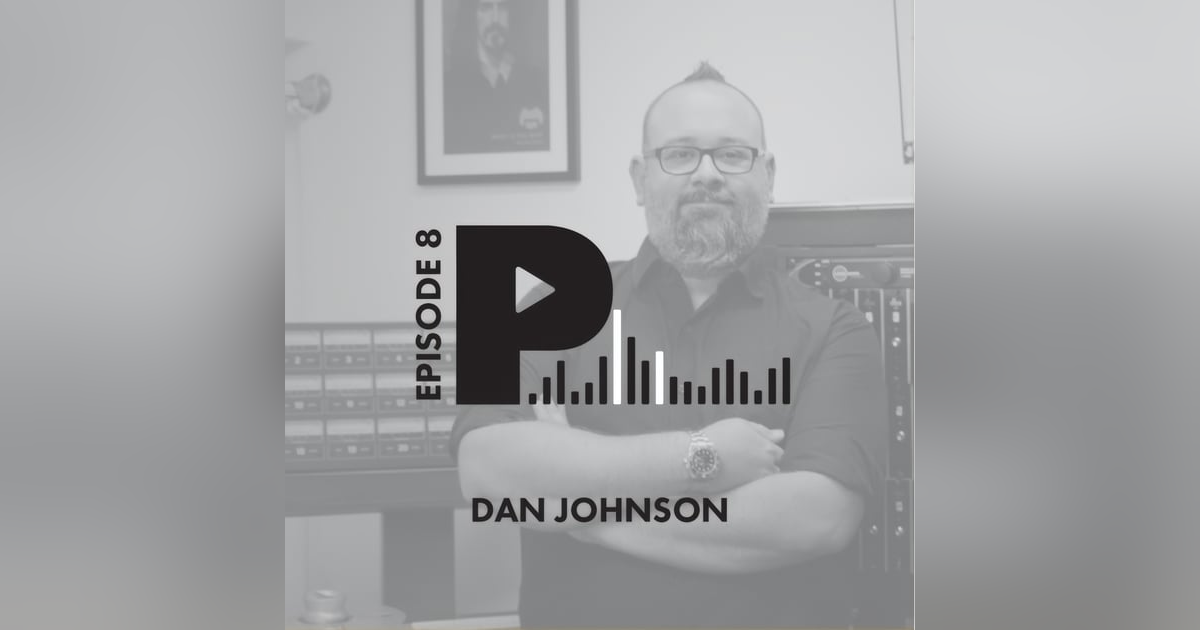 Dan Johnson: Preserving Music History, Analog Tape, and 90s No Sleep Studio Life Dan Johnson: Preserving Music History, Analog Tape, and 90s No Sleep Studio Life