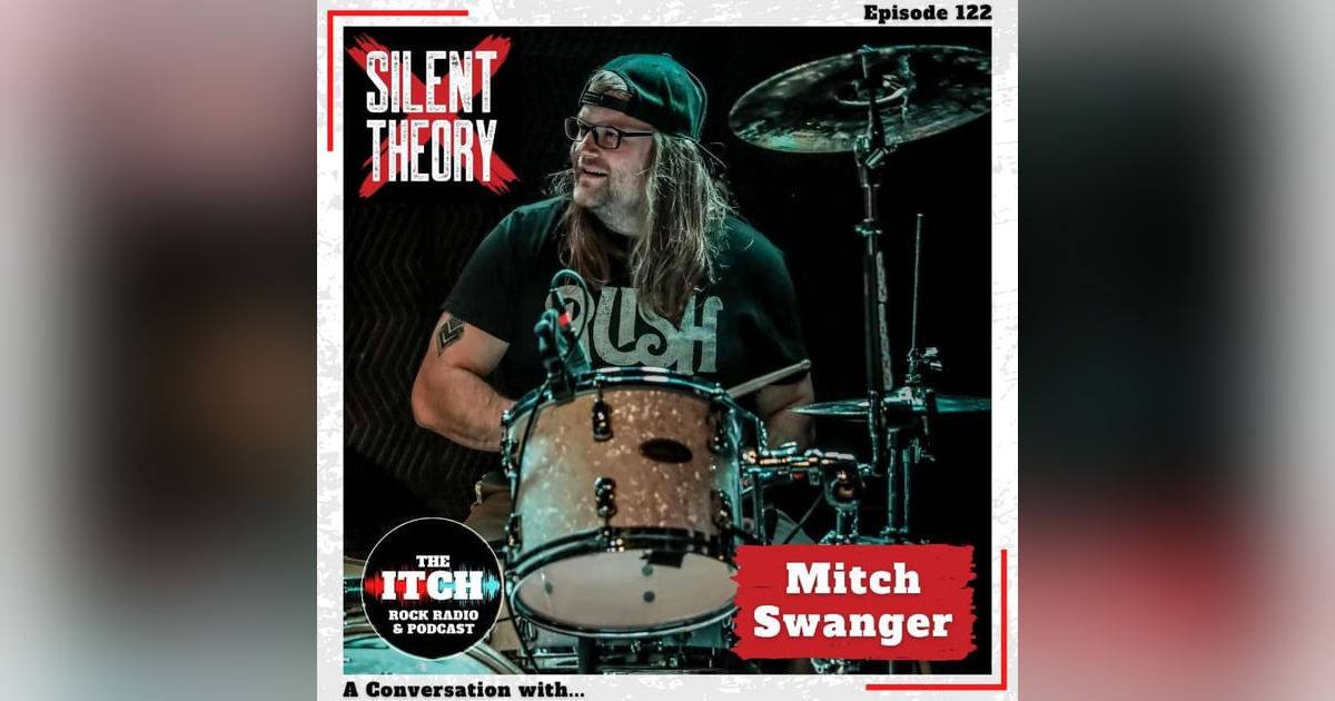 E122 A Conversation with Mitch Swanger of Silent Theory E122 A Conversation with Mitch Swanger of Silent Theory