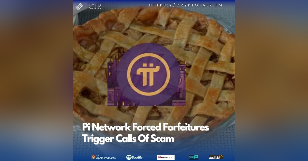 #Pi Network Forced Forfeitures Trigger Calls Of Scam (OOC) #Pi Network Forced Forfeitures Trigger Calls Of Scam (OOC)
