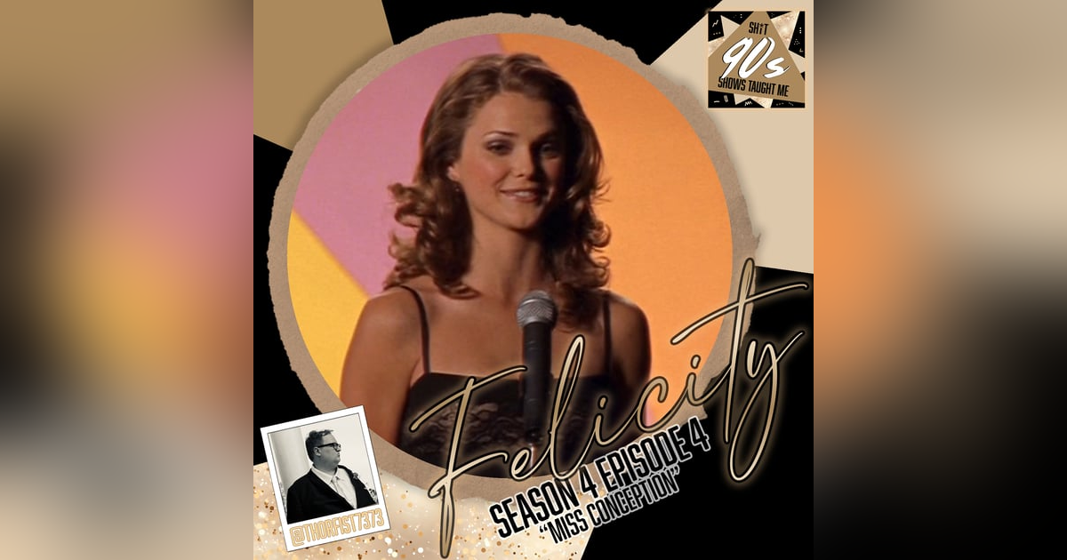 Felicity: Season 4 Episode 4 - Miss Conception Felicity: Season 4 Episode 4 - Miss Conception