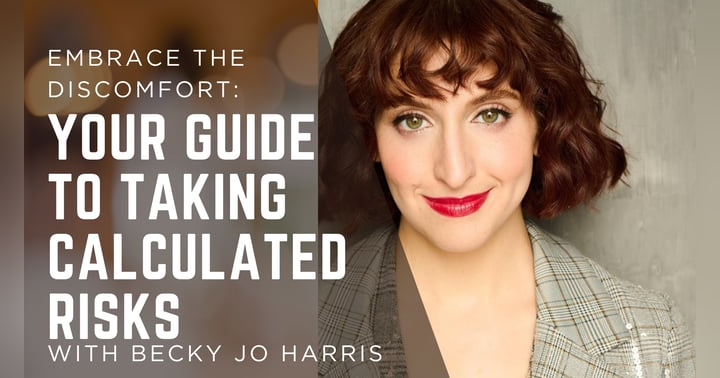 image for Embrace the Discomfort: Your Guide to Taking Calculated Risks