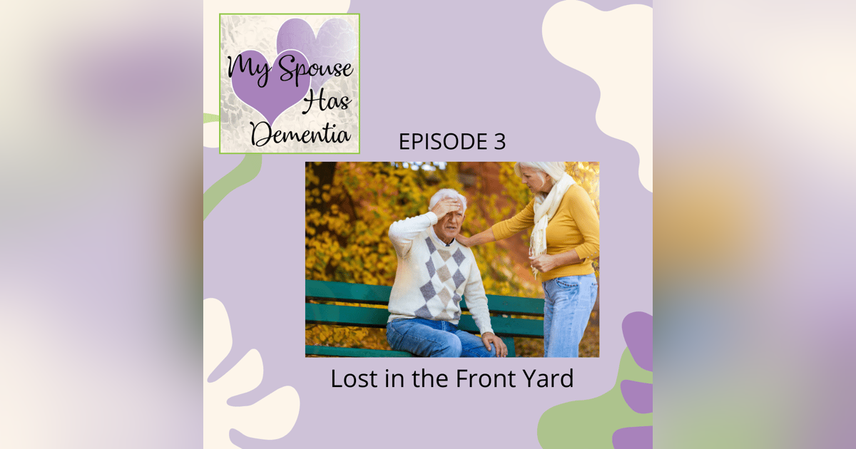 Lost in the Front Yard Lost in the Front Yard