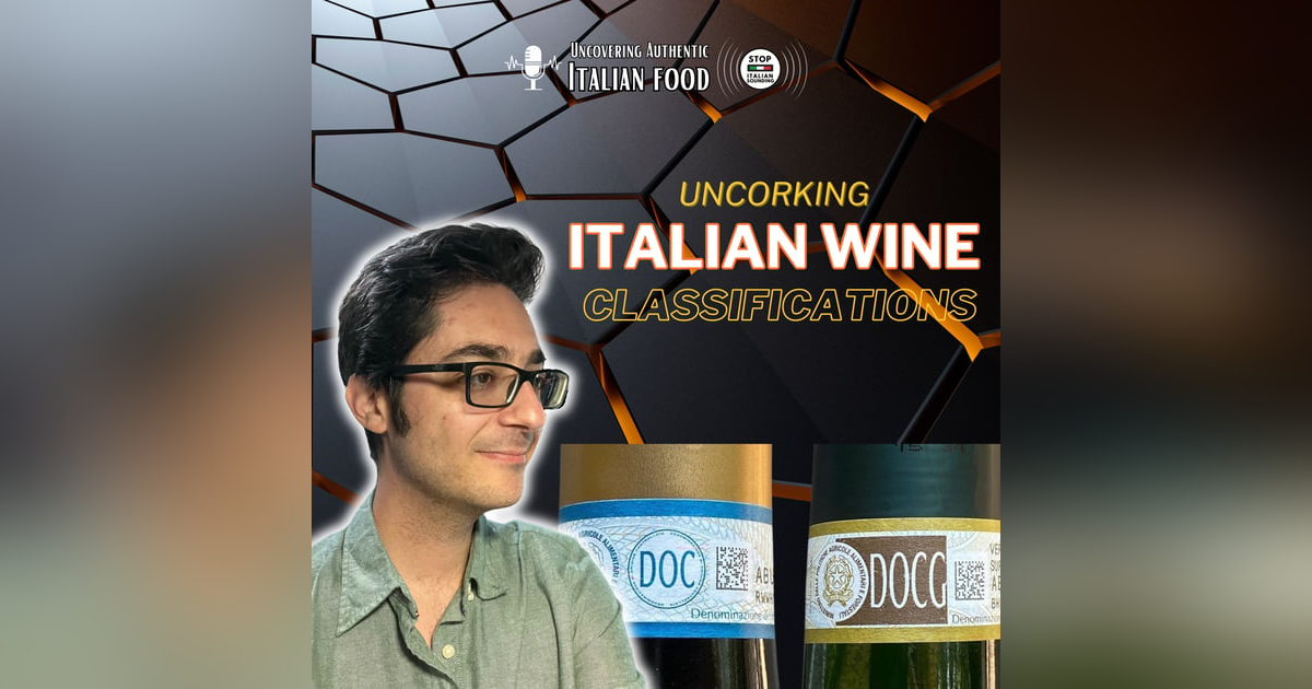 Uncorking Italian Wine Classifications Uncorking Italian Wine Classifications