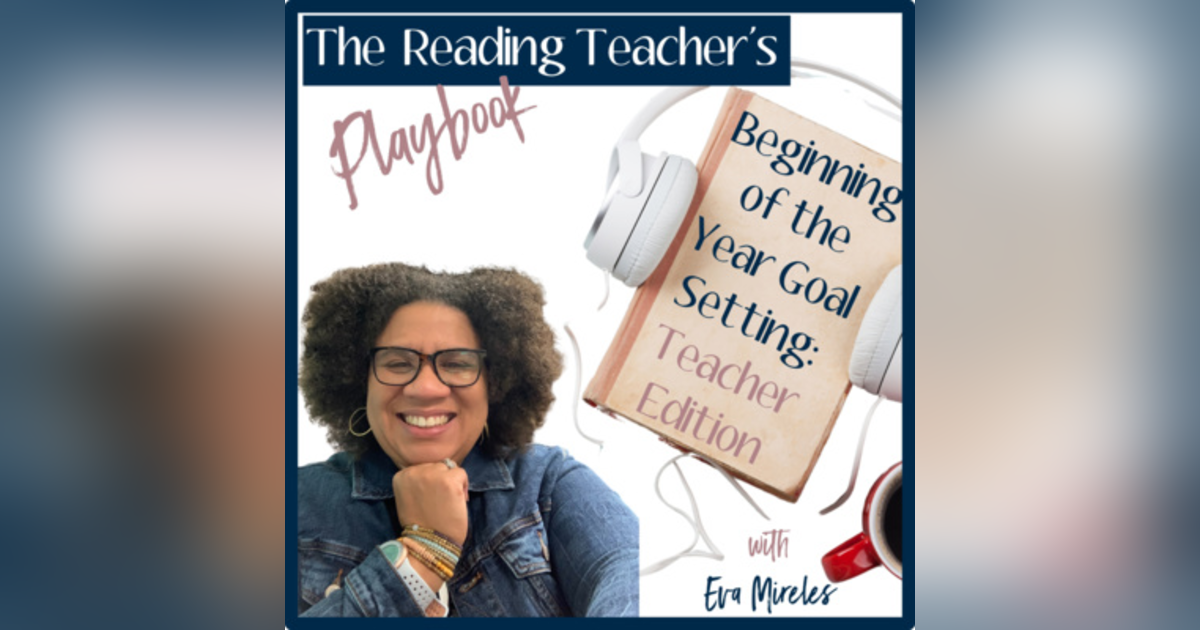Beginning of the Year Goal Setting: Upper Elementary Teacher Edition Beginning of the Year Goal Setting: Upper Elementary Teacher Edition