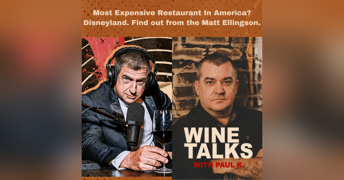Most Expensive Restaurant In America? Disneyland. Find out from the Matt Ellingson. Most Expensive Restaurant In America? Disneyland. Find out from the Matt Ellingson.